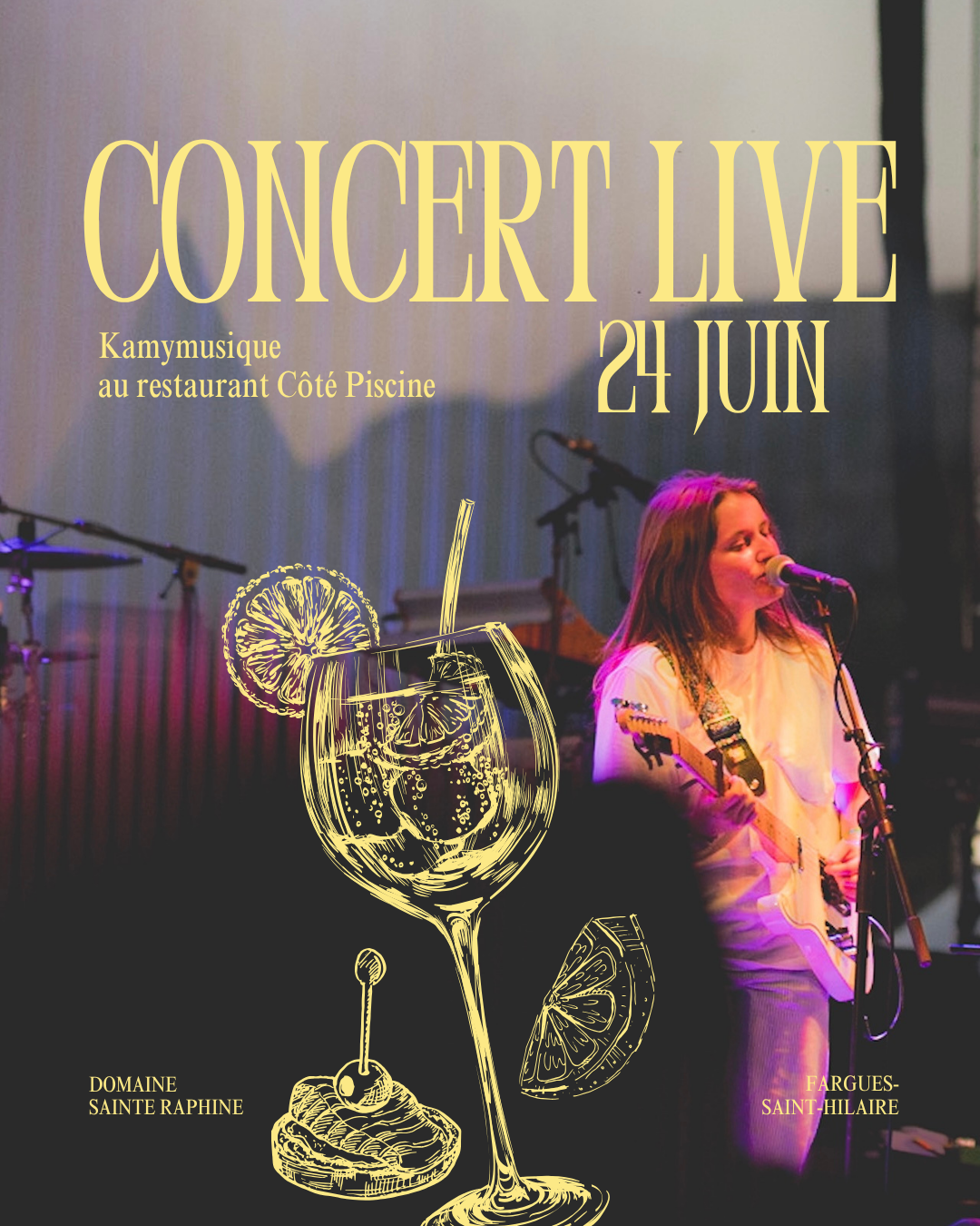 Soirée live Kamymusique à Bordeaux - Restaurant Côté Piscine au Domaine Sainte Raphine