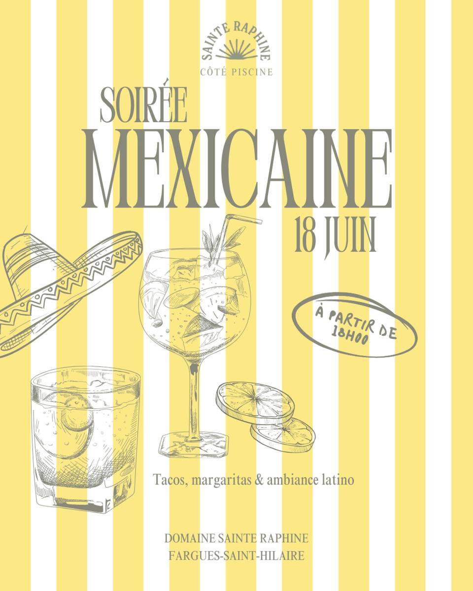 Soirée Mexicaine au restaurant Côté Piscine – 18 juin