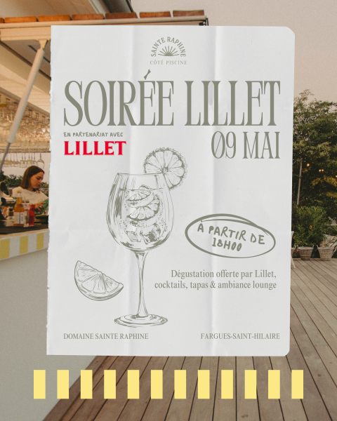 Soirée Lillet au Domaine Sainte Raphine le 9 mai 2026