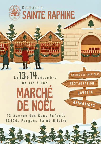 Marché de Noël à Fargues-Saint-Hilaire : Sainte Raphine organise son marché le 13 et 14 Décembre