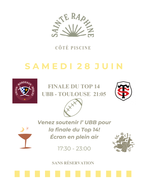 Finale UBB / Stade Toulousain : une soirée rugby, cocktails et ambiance festive côté piscine à Sainte Raphine