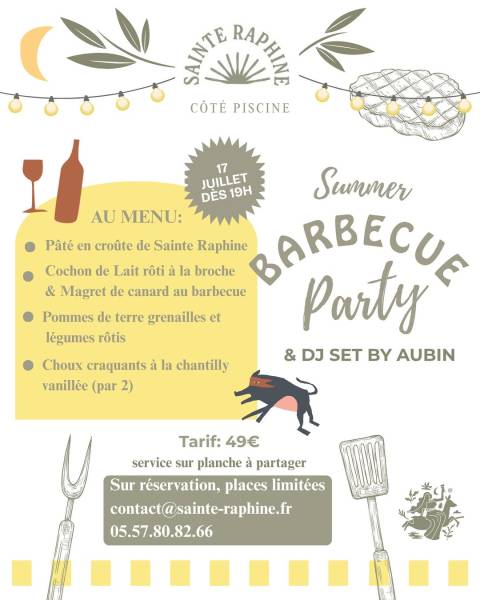 Summer Barbecue Party au Domaine de Sainte Raphine : réservez votre soirée du 17 juillet sur la rive droite bordelaise